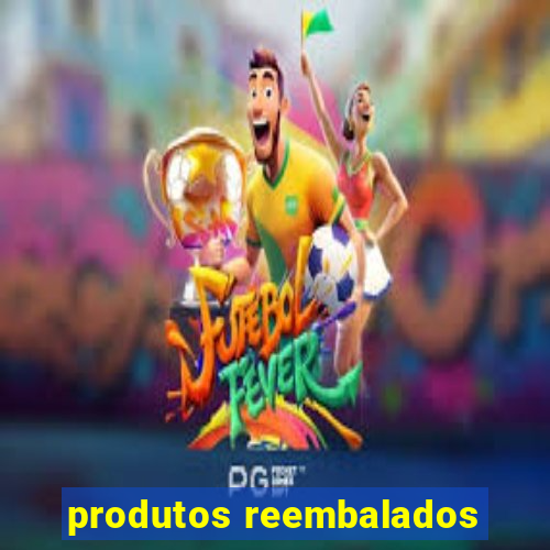 produtos reembalados